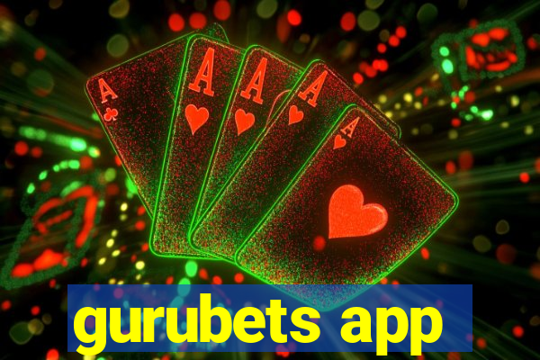 gurubets app